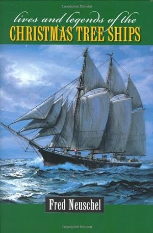 Immagine del venditore per Lives and Legends of the Christmas Tree Ships [Hardcover ] venduto da booksXpress