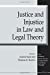 Imagen del vendedor de Justice and Injustice in Law and Legal Theory (The Amherst Series In Law, Jurisprudence, And Social Thought) [Soft Cover ] a la venta por booksXpress