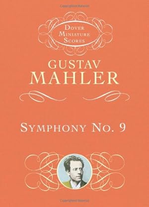 Imagen del vendedor de Symphony No. 9 (Dover Miniature Music Scores) by Mahler, Gustav [Paperback ] a la venta por booksXpress