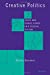 Immagine del venditore per Creative Politics: Taxes and Public Goods in a Federal System [Soft Cover ] venduto da booksXpress