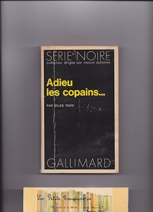 Seller image for Adieu les copains for sale by La Petite Bouquinerie