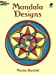 Imagen del vendedor de Dover Publications Book, Mandala Designs (Dover Design Coloring Books) [Soft Cover ] a la venta por booksXpress
