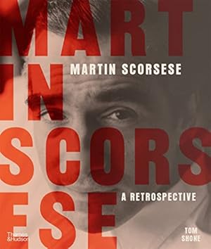 Bild des Verkufers fr Martin Scorsese A Retrospective (Paperback) /anglais by SHONE TOM [Paperback ] zum Verkauf von booksXpress