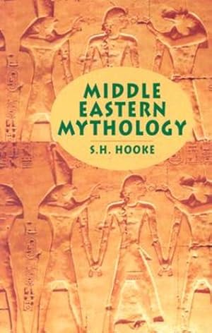 Imagen del vendedor de Middle Eastern Mythology by Hooke, S. H. [Paperback ] a la venta por booksXpress