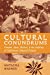 Bild des Verkufers fr Cultural Conundrums: Gender, Race, Nation, and the Making of Caribbean Cultural Politics [Soft Cover ] zum Verkauf von booksXpress