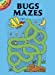 Seller image for Bugs Mazes (Dover Little Activity Books) [Soft Cover ] for sale by booksXpress