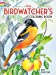 Seller image for The Birdwatcher's Coloring Book (Dover Nature Coloring Book) [Soft Cover ] for sale by booksXpress