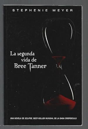 SEGUNDA VIDA DE BREE TANNER - LA