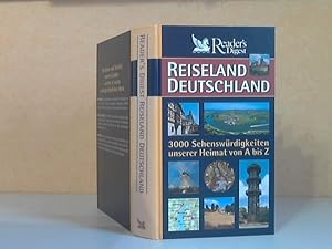 Seller image for Reiseland Deutschland. 3000 Sehenswrdigkeiten unserer Heimat von A bis Z for sale by Andrea Ardelt