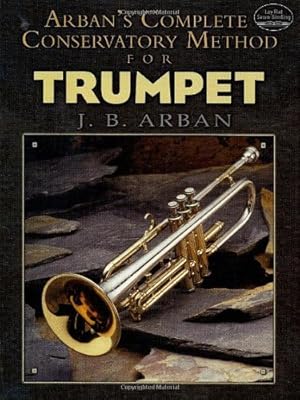 Imagen del vendedor de Arban's Complete Conservatory Method for Trumpet (Dover Books on Music) [Soft Cover ] a la venta por booksXpress