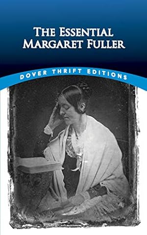 Bild des Verkufers fr The Essential Margaret Fuller (Dover Thrift Editions) [Soft Cover ] zum Verkauf von booksXpress