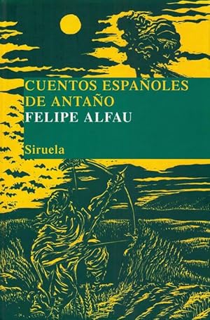 Imagen del vendedor de Cuentos espaoles de antao. [Prlogo y traduccin de Carmen Martn Gaite. Ilustraciones de Rhea Wells]. a la venta por La Librera, Iberoamerikan. Buchhandlung