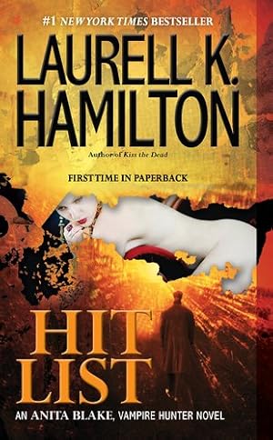 Seller image for Hit List: An Anita Blake, Vampire Hunter Novel by Hamilton, Laurell K. [Mass Market Paperback ] for sale by booksXpress