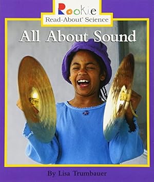 Seller image for All About Sound (Rookie Read-About Science) [Soft Cover ] for sale by booksXpress