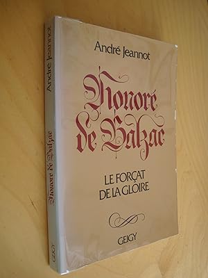 Honoré de Balzac Le forçat de la gloire