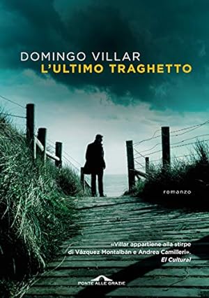 Seller image for L'ultimo traghetto for sale by WeBuyBooks