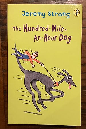 Immagine del venditore per The Hundred-Mile-an-Hour Dog venduto da Lazycat Books