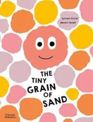 Bild des Verkufers fr The Tiny Grain of Sand /anglais by ALZIAL SYLVAIN/TARDI [Hardcover ] zum Verkauf von booksXpress
