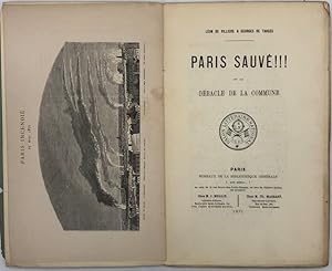 Seller image for Paris sauv !!! ou La Dbcle de la Commune for sale by Librairie Historique F. Teissdre