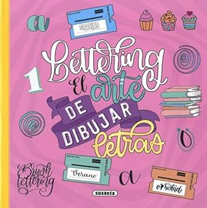 Lettering el arte de dibujar letras. Edad: 6+.