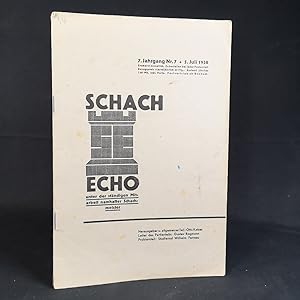 Imagen del vendedor de Schach-Echo. 7. Jahrgang 1938. Nummer 7. a la venta por ANTIQUARIAT Franke BRUDDENBOOKS