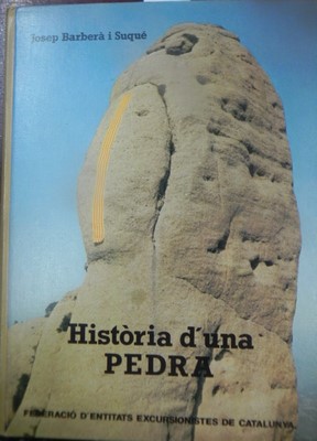 Imagen del vendedor de Histria d una pedra. Cavall Bernat de Montserrat 1935-1985- JOSEP BARBERA I SUQUE a la venta por Libreria Sanchez