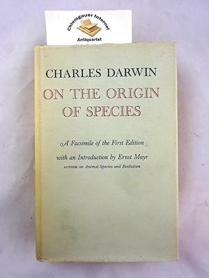 On the Origin of Species; A Facsimile of the First Edition. with an Introduction by Ernst May.