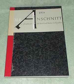 Der Anschnitt. Zeitschrift für Kunst und Kultur im Bergbau. Jahrgang 10 - 1958.