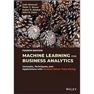 Imagen del vendedor de Machine Learning for Business Analytics Concepts, Techniques, and Applications with Analytic Solver Data Mining a la venta por eCampus