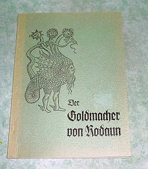 Der Goldmacher Sehfeld in Rodaun.