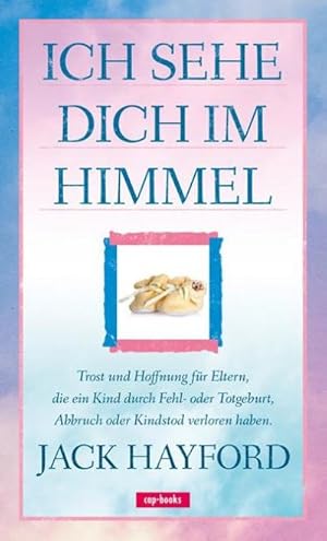 Image du vendeur pour Ich sehe dich im Himmel, m. Audio-CD mis en vente par BuchWeltWeit Ludwig Meier e.K.