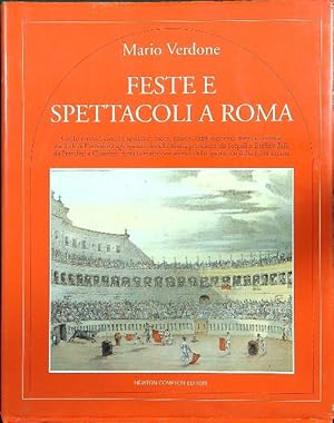 Bild des Verkufers fr Feste e spettacoli a Roma zum Verkauf von Librodifaccia