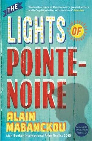 Bild des Verkufers fr The Lights of Pointe-Noire zum Verkauf von Smartbuy