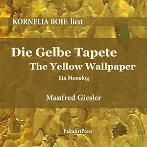 Bild des Verkufers fr Die gelbe Tapete, Audio-CD, MP3 zum Verkauf von moluna