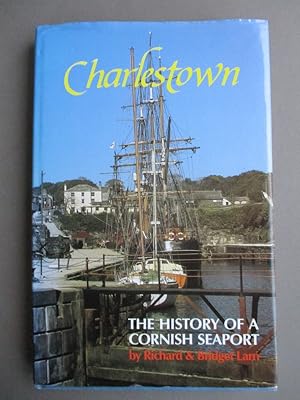 Charlestown: The History of a Cornish Seaport