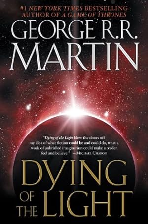 Imagen del vendedor de Dying of the Light: A Novel by Martin, George R. R. [Paperback ] a la venta por booksXpress