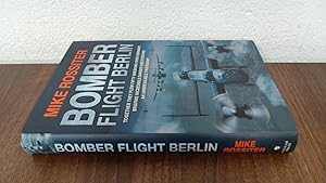 Imagen del vendedor de Bomber Flight Berlin a la venta por BoundlessBookstore