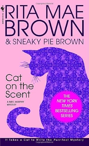 Seller image for Cat on the Scent: A Mrs. Murphy Mystery by Brown, Rita Mae [Mass Market Paperback ] for sale by booksXpress