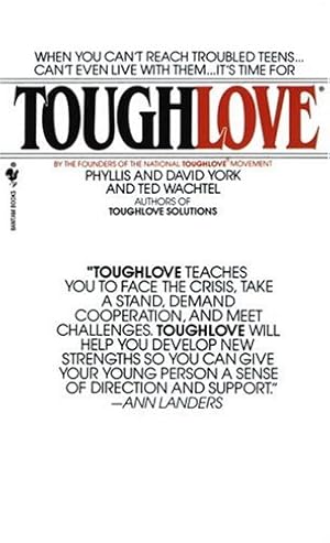 Seller image for Toughlove by York, Phyllis, York, David, Wachtel, Ted [Mass Market Paperback ] for sale by booksXpress