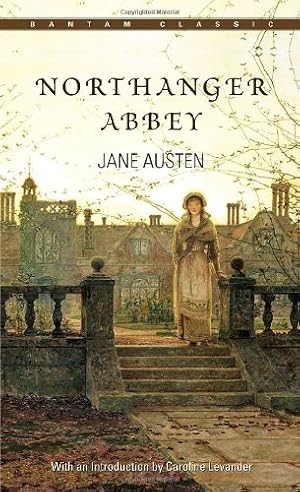 Image du vendeur pour Northanger Abbey (Bantam Classic) by Austen, Jane [Mass Market Paperback ] mis en vente par booksXpress