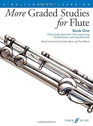 Seller image for More Graded Studies for Flute, Bk 1: Flute Study Repertoire with Supporting Simultaneous Learning Elements (Faber Edition) by Adams, Sally, Harris, Paul [Paperback ] for sale by booksXpress