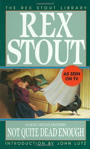 Immagine del venditore per Not Quite Dead Enough (Nero Wolfe) by Stout, Rex [Mass Market Paperback ] venduto da booksXpress