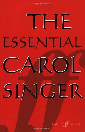 Seller image for The Essential Carol Singer: SATB, a cappella (Faber Edition) [Soft Cover ] for sale by booksXpress