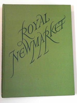 Imagen del vendedor de Royal Newmarket a la venta por Cotswold Internet Books
