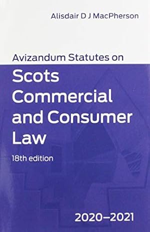 Seller image for Avizandum Statutes on Scots Commercial and Consumer Law: 2020-21 for sale by WeBuyBooks