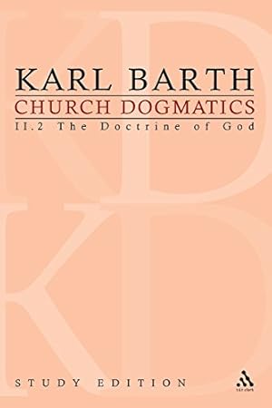 Immagine del venditore per Church Dogmatics, Vol. 2.2, Sections 34-35: The Doctrine of God, Study Edition 11 by Barth, Karl [Paperback ] venduto da booksXpress