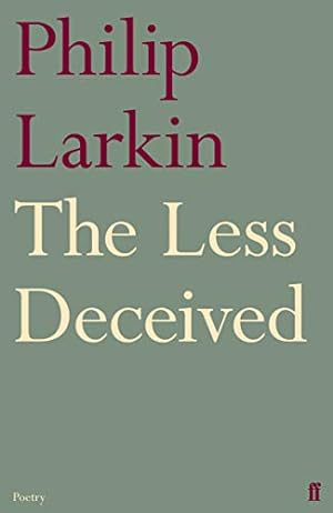 Immagine del venditore per Less Deceived: Poems by Larkin, Philip [Paperback ] venduto da booksXpress