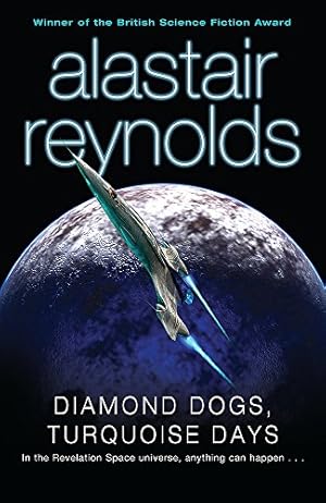Image du vendeur pour Diamond Dogs, Turquoise Days by Reynolds, Alastair [Paperback ] mis en vente par booksXpress