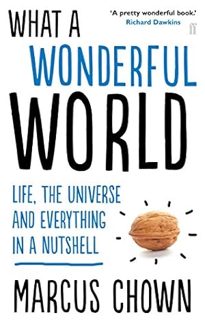 Imagen del vendedor de What a Wonderful World by Chown, Marcus [Paperback ] a la venta por booksXpress
