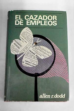 Bild des Verkufers fr El cazador de empleos zum Verkauf von Alcan Libros